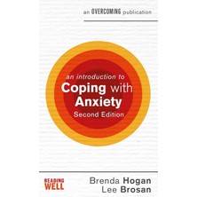 An Introduction To Coping With Anxiety, 2nd Edition