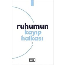 Ruhumun Kayıp Halkası 1