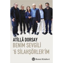 Benim Sevgili '6 Silahşörler’im