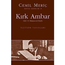 Kırk Ambar - Cilt: 1 Rümuz-Ül Edeb: Bütün Eserleri - 9