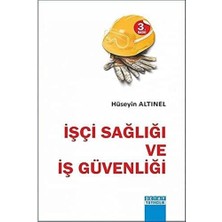 Işçi Sağlığı ve Iş Güvenliği