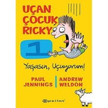Uçan Çocuk Ricky 1 - Yaşasın, Uçuyorum! (Ciltli)