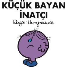 Küçük Bayan Inatçı