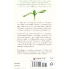 Hold On To Your Kids: Why Parents Need To Matter More Than Peers