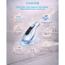 Yasomi First Class-Özel Sapphire Buz Başlık Teknolojili Sınırsız Atımlı Epilasyon Cihazı