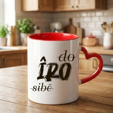 Zerya Kürtçe Do Îro Sibê Yazılı Kırmızı Kalp Kupa Bardağı - Do Îro Sibê Kalp Kupa Bardak