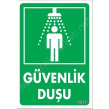 Güvenlik Duşu Uyarı Levhası 17,5X25 KOD:1017