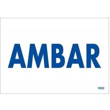 Amabar Uyarı Levhası 17,5X25 KOD:1652