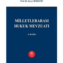 Milletlerarası Hukuk Mevzuatı