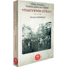Türk Siyasal Yargılamalar Tarihi Türkiye'nin (O)'hali