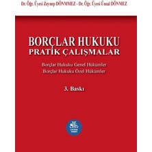 Borçlar Hukuku Pratik Çalışmalar