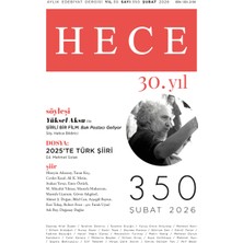 Hece Dergisi - Sayı 350 Şubat 2026