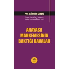 Anayasa Mahkemesinin Baktığı Davalar