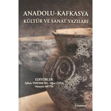 Fenomen Yayıncılık Anadolu - Kafkasya Kültür ve Sanat Yazıları