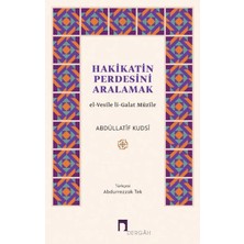 Dergah Yayınları Hakikatin Perdesini Aralamak
