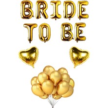 Bride To Be Folyo Balon Seti - Bekarlığa Veda Bride Partisi Balon Süsleme Gold Büyük