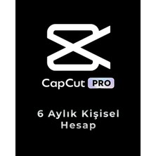 Capcut Pro 6 Aylık Kişisel Hesap - Tüm Cihazlar