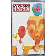Plak İstasyonu (Plak Değildir Kaset Tir) Kaset K's Choice Cocoon Crash Kaset