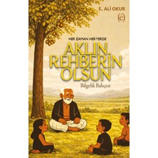 Aklın Rehberin Olsun -E. Ali Okur