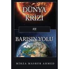 Ahmad Yayınları Dünya Krizi ve Barışın Yolu