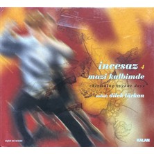 Plak İstasyonu (Plak Değildir CD Dir) CD Incesaz 4 Mazi Kalbimde CD