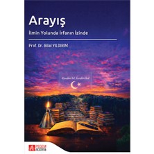 Pegem Akademi Yayıncılık Arayış İlmin Yolunda İrfanın İzinde