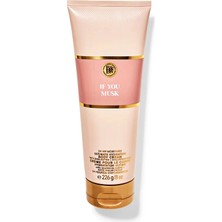 Bath & Body Works If You Musk Vücut Kremi 226 G