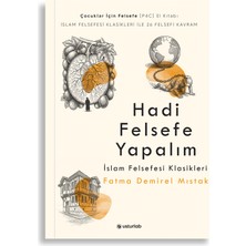 Usturlab Hadi Felsefe Yapalım | Islam Felsefesi Klasikleri