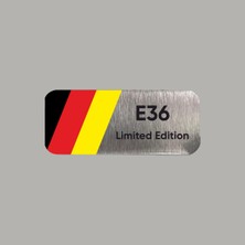 CRF Reklam Promosyon Matbaa Alman Bayraklı Bmw E36 Limited Edition Metal Etiket 3x7 cm Arkası Yapışkanlı 1 Adet