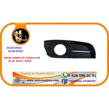 MATSUBA SİS FARI KAPAĞI ÇERÇEVESİ SAĞ COROLLA HB 2004-2006 SAĞ (SİSLİ)