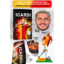 Parodi Yayınları Icardi Futbolcu Kitabı - Maske, 3D Biblo, Dev Poster, Hareketli Kart Hediyeli Set