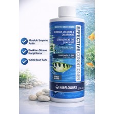 ReeFlowers Efective Conditioner 250 ml Akvaryum Su Düzenleyicisi Güvenli ve Etkili Koruma