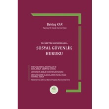 Alfabetik Kavramlarla Sosyal Güvenlik Hukuku
