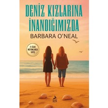 Ren Kitap Deniz Kızlarına İnandığımızda