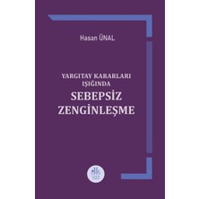 Yargıtay Kararları Işığında Sebepsiz Zenginleşme