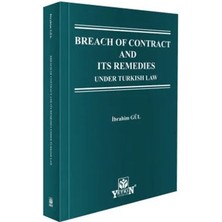 Yetkin Yayınları Breach Of Contract And Its Remedies Under Turkish Law