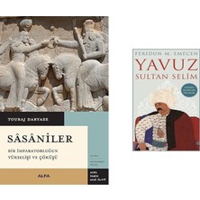 Alfa Yayınları Sasaniler: Bir Imparatorluğun Yükselişi ve Çöküşü... +1 Tarih Kitabı