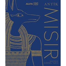 Alfa Yayınları Antik Mısır (Ciltli): Eksiksiz Görsel Tarih... +9 Tarih Kitabı
