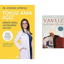 Kronik Kitap Tokuz Ama Açız: Mideni Değil, Hücrelerini Doyur !... +1 Tarih Kitabı