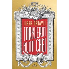Kronik Kitap Türklerin Altın Çağı... +1 Tarih Kitabı
