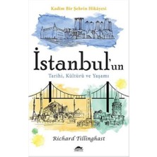 Istanbul'un Tarihi, Kültürü ve Yaşamı