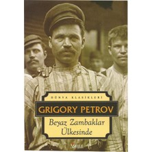 Beyaz Zambaklar Ülkesinde