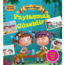 Paylaşmak Güzeldir - Değerlere Ilk Adım