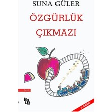 Özgürlük Çıkmazı