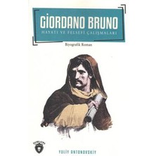 Giordano Bruno Hayatı ve Felsefi Çalışmaları