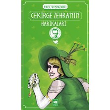 Çekirge Zehra’nın Harikaları