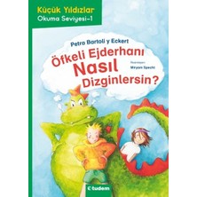 Öfkeli Ejderhanı Nasıl Dizginlersin?