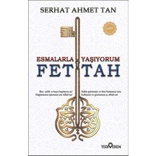 Esmalarla Yaşıyorum - Ya Fettah