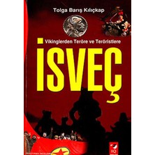 Vikinglerden Terör ve Teröristlere : Isveç