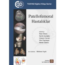 Tusyad Eğitici Kitap Serisi - Patellofemoral Hastalıklar